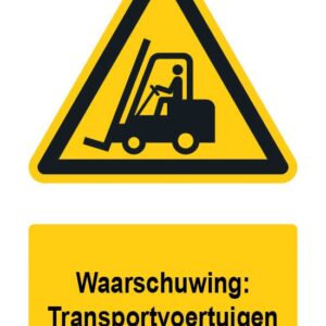 Waarschuwingsbord / sticker transportvoertuigen met tekst - A3