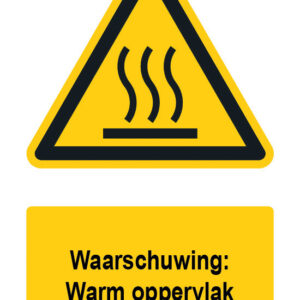 Waarschuwingsbord / sticker warm oppervlak met tekst - A3